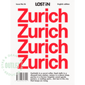 LOST IN ZURICH GUIDE BOOK OUTLET - DYKE & DEAN