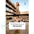 THE 500 HIDDEN SECRETS OF PRAGUE BOOK OUTLET - DYKE & DEAN